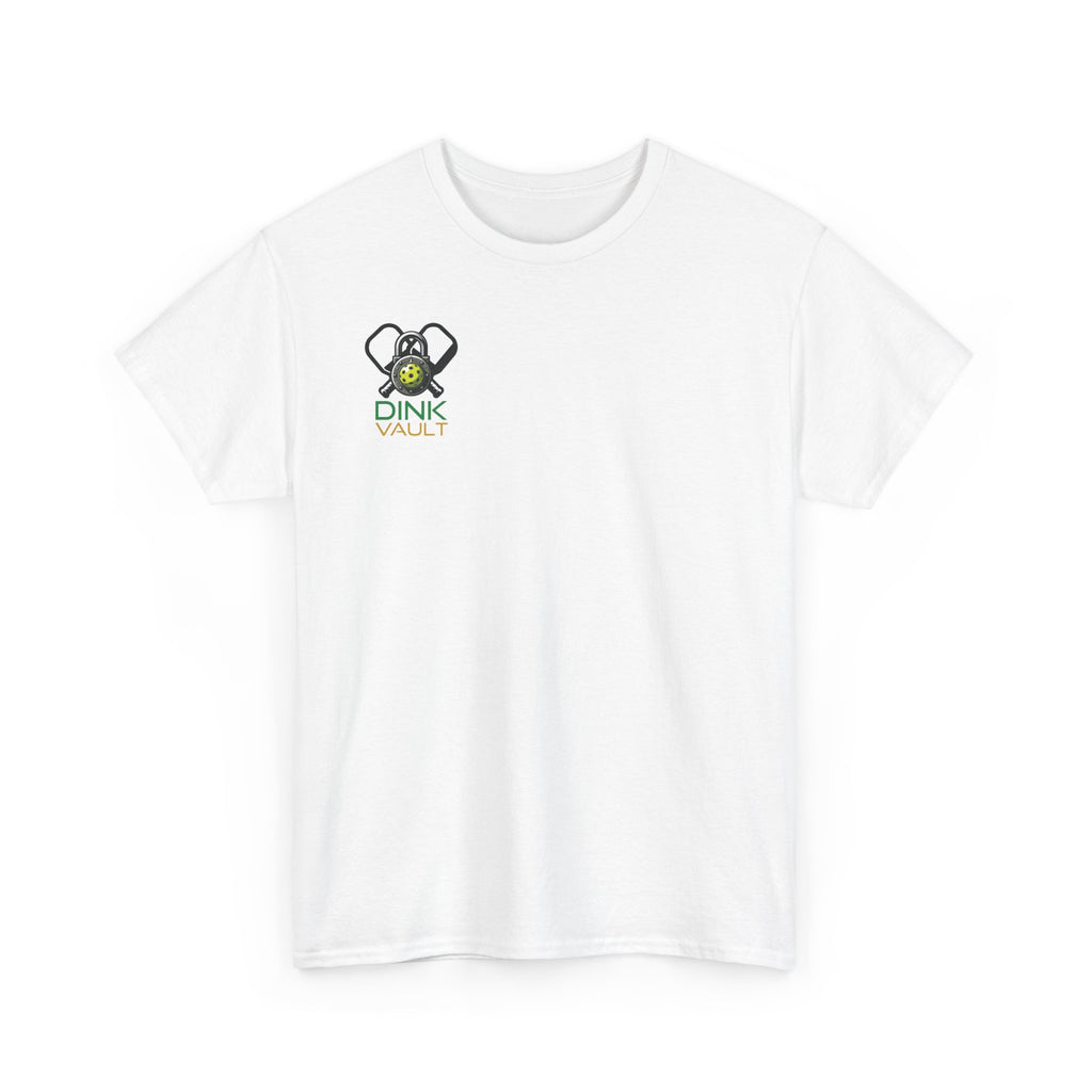 Pickleball T-Shirt — “I Don't Always Play Pickleball… Oh Wait, Yes I Do” Tee