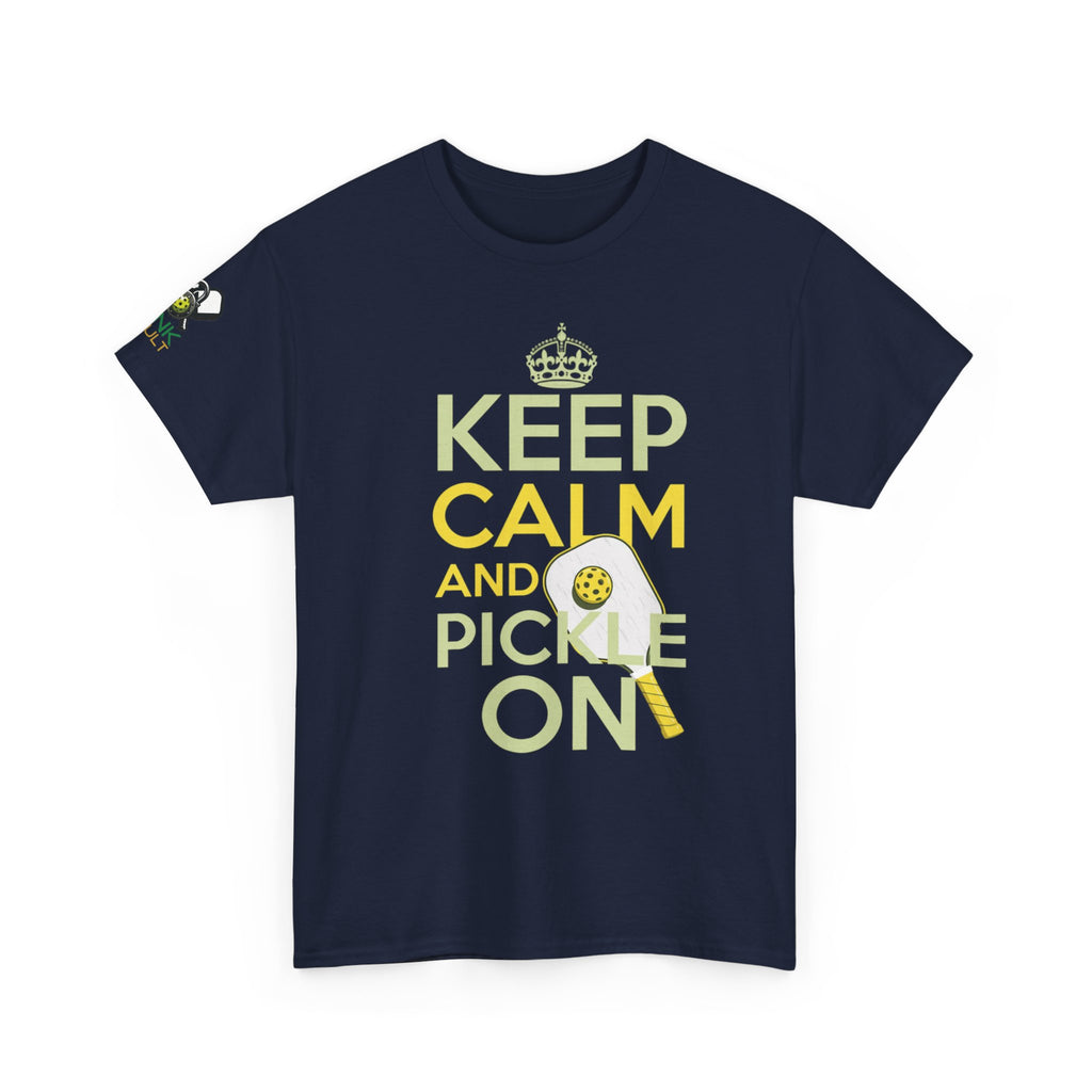 Keep Calm and Pickle On T-Shirt — Funny Pickleball Tee for Players & Fans