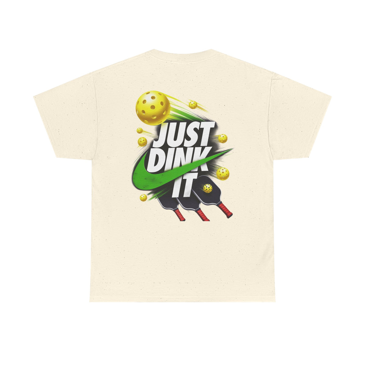Pickleball Tee - "Just Dink It" Graphic Shirt