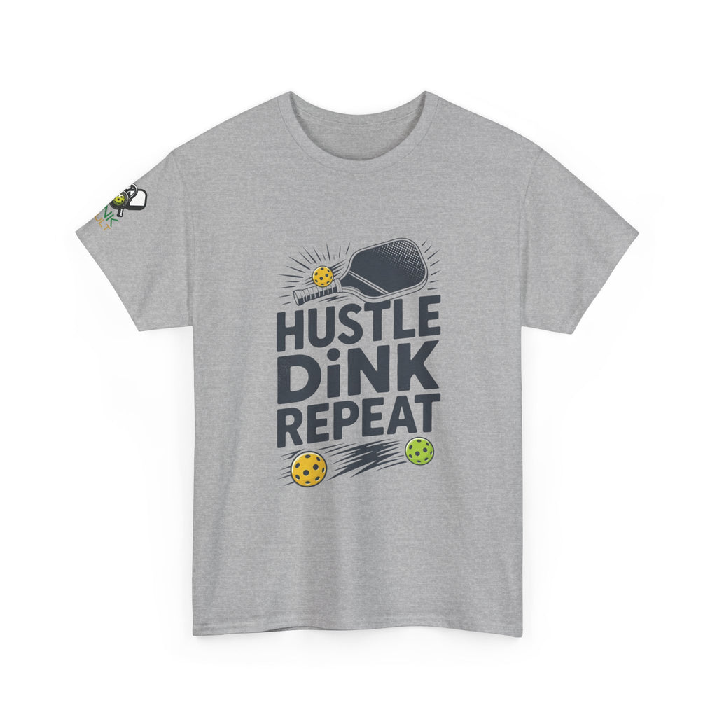 Hustle Dink Repeat Pickleball T‑Shirt