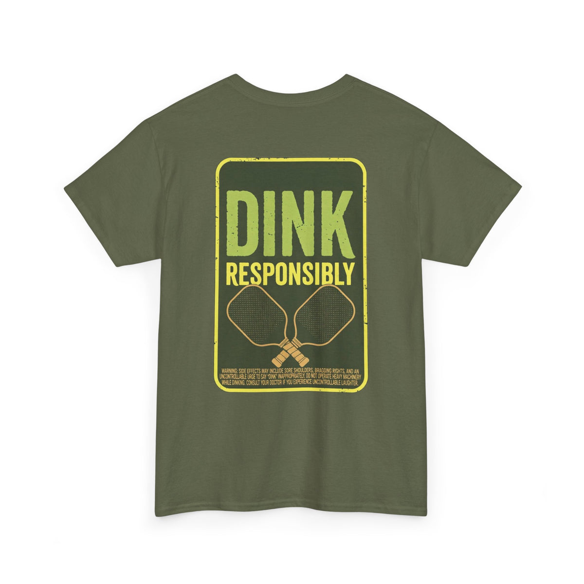 Dink Responsibly Pickleball Tee