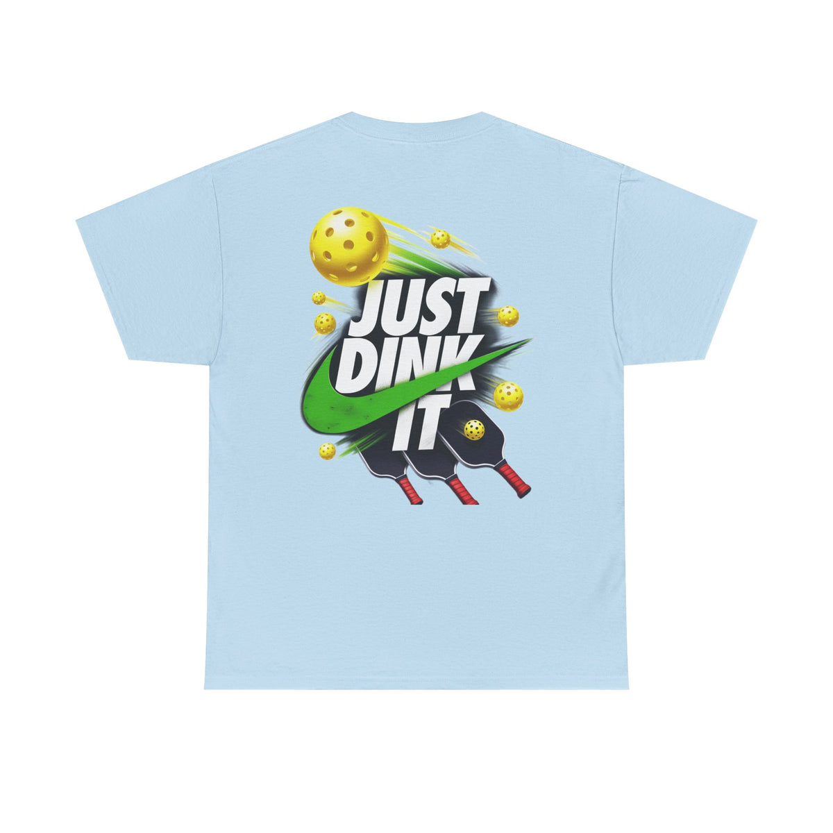 Pickleball Tee - "Just Dink It" Graphic Shirt
