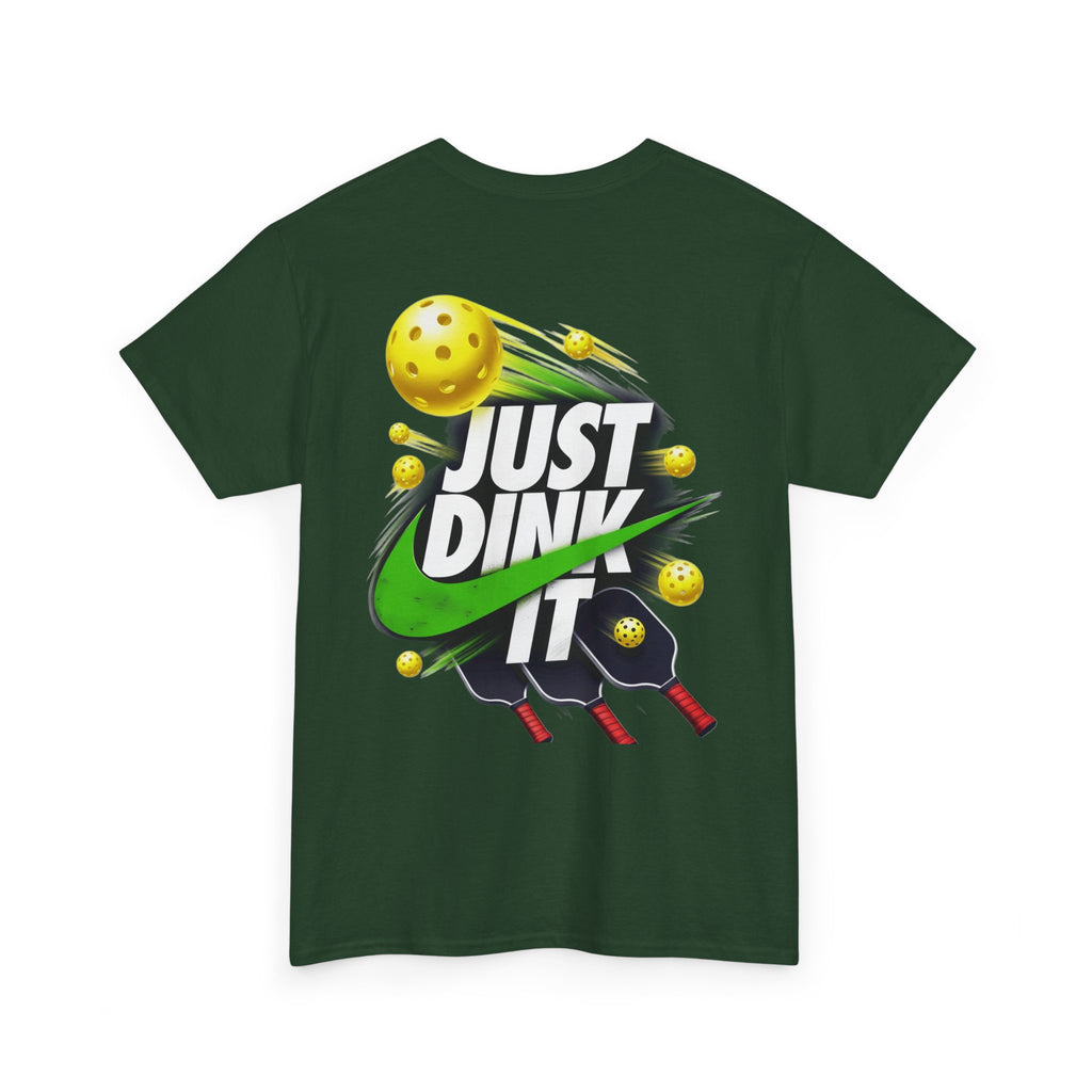 Pickleball Tee - "Just Dink It" Graphic Shirt