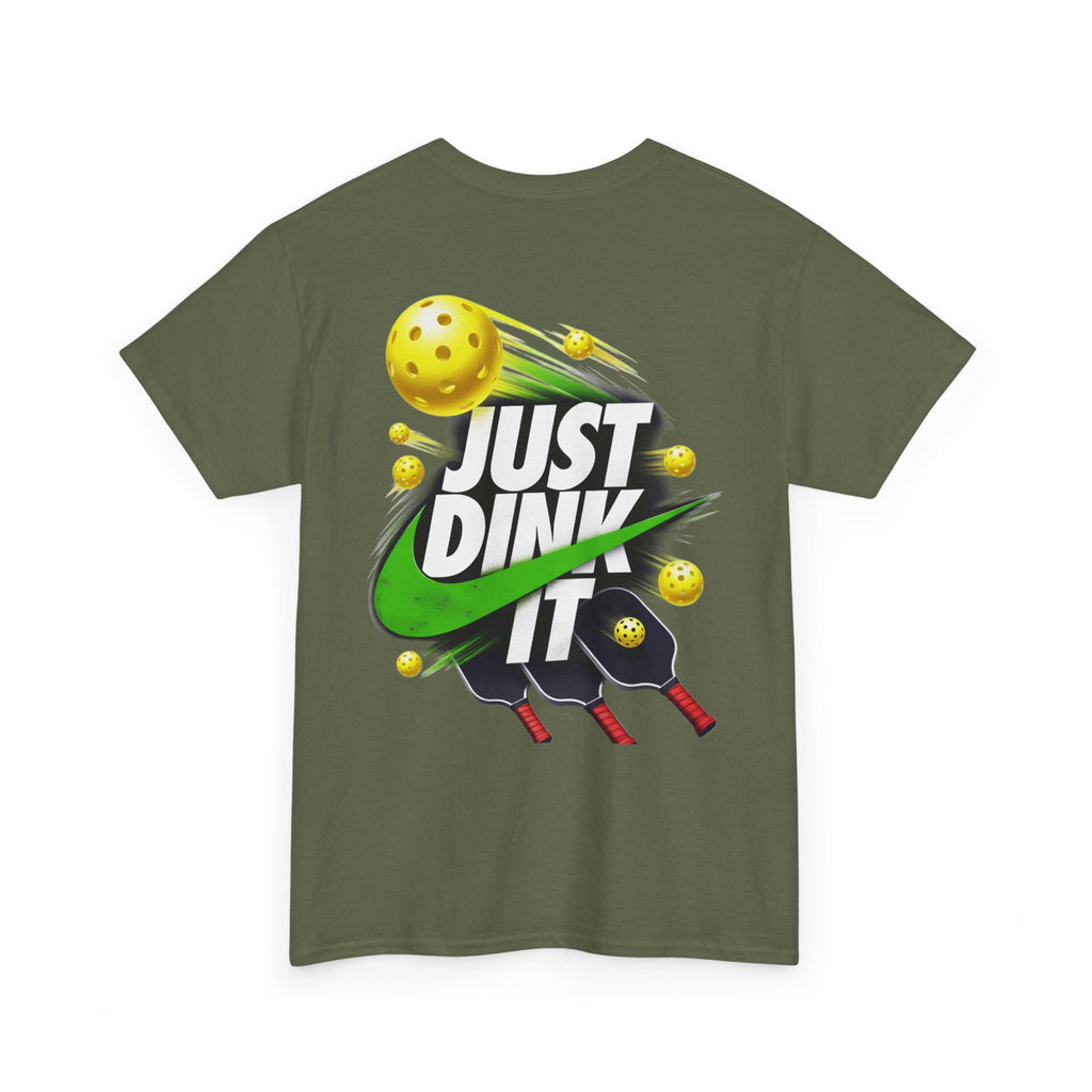 Pickleball Tee - "Just Dink It" Graphic Shirt